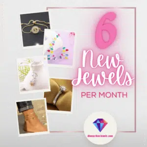 SIX Jewels Per Month