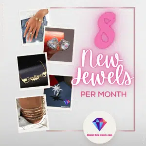 EIGHT Jewels Per Month