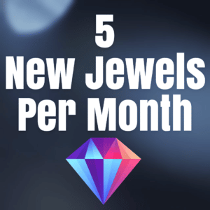 FIVE new jewels per month
