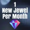 ONE Jewel Per Month