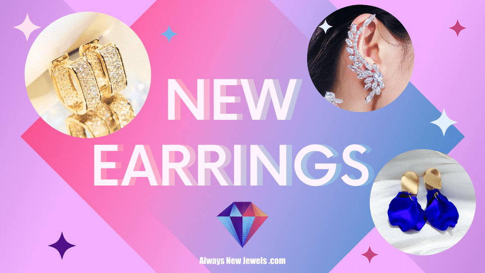 New Earrings